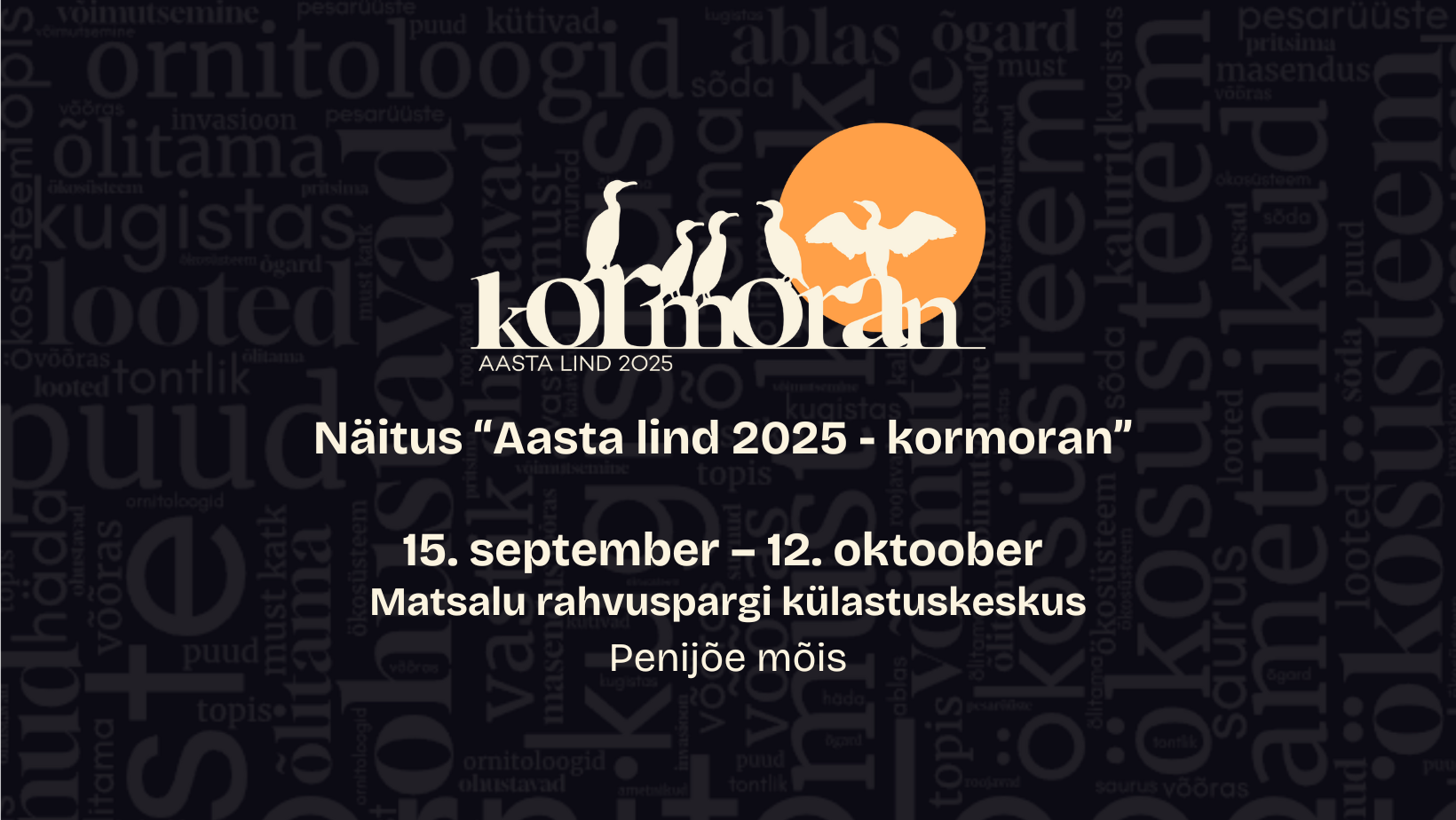 Mustal taustal on sõnad, joonistatud aasta lind 2025 logo ja tekst