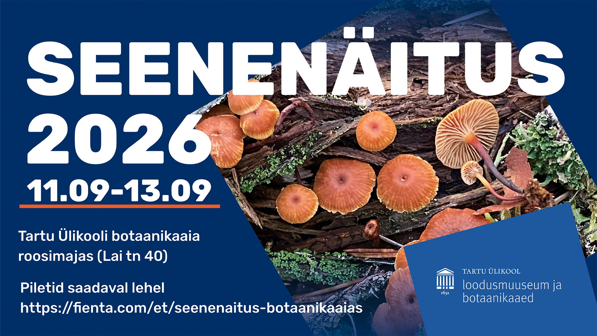 Üritused Tartus - Tartu Ülikooli loodusmuuseum ja botaanikaaed
